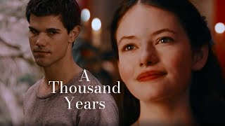 Jacob Black & Renesmee Cullen  A Thousand Year