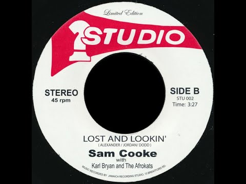 +++  Sam Cooke With Karl Bryan & The Afrokats - Lost And Lookin' (Rown Beet Rec.- '06 Unofficial)