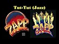 ZAPP   _         Tut -Tut   (Jazz)   _  1983
