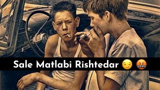 😏 Sale Matlabi Rishtedar 🤬  Matlabi zamana  