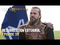 Resurrection Ertugrul Season 4 Episode 311