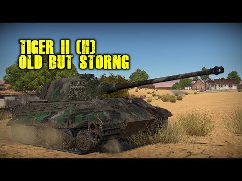 War Thunder - Tiger II (H) Is Old But Still Good To Fight