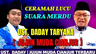 Download lagu USTAD DADAY TARYANA /JUJUN MUDA CIANJUR TERBARU  mp3