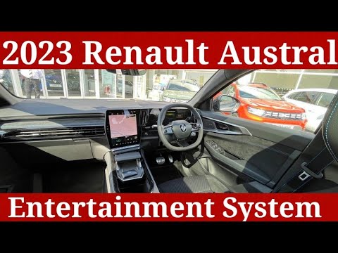 2023 Renault Austral  - Entertainment Systems  #Austral