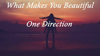 What Makes You Beautiful Lyrics - One Direction