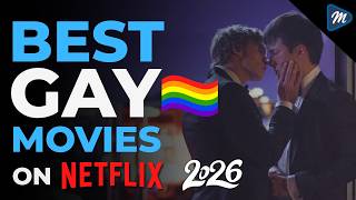 Top 10 Best Gay Movies on Netflix 2026 | LGBTQ+ Queer Cinema