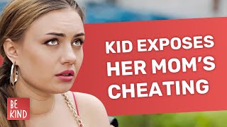 Kid exposes her mom’s cheating | ‪@BeKind.official‬