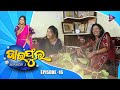 Jaiphula  | Season 3 |  Episode 16  | Tarang Music