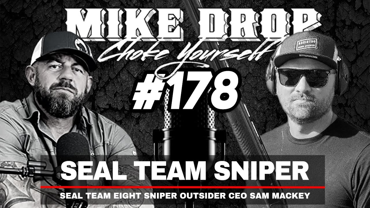 SEAL Team Eight Sniper Sam Mackey | Mike Ritland Podcast Episode 178