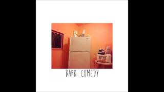 Slow Hollows - Dark Comedy