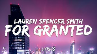 Musik-Video-Miniaturansicht zu For Granted Songtext von Lauren Spencer-Smith