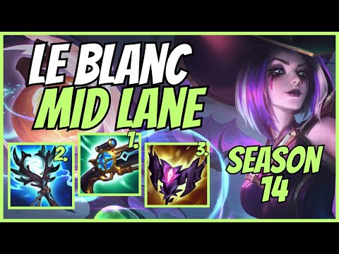 Le Blanc Mid Lane Guide Season 14