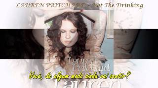 LAUREN PRITCHARD - Not The Drinking (tradução).mkv