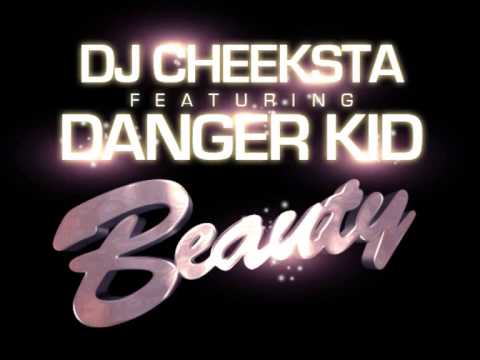 Cheeksta ft Danger Kid -   Beauty