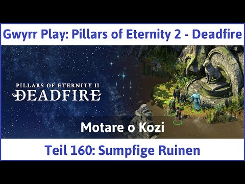 Pillars of Eternity 2 deutsch Deadfire Teil 160 - Sumpfige Ruinen Let's Play