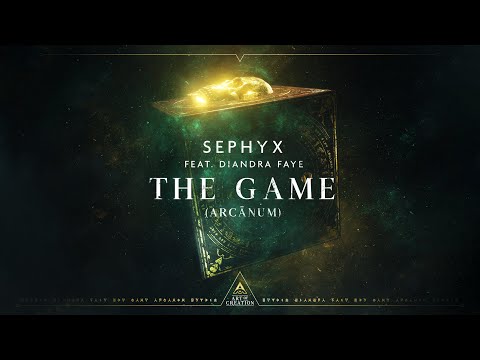 Sephyx - The Game - (Arcānum) [feat. Diandra Faye] (Official Videoclip)