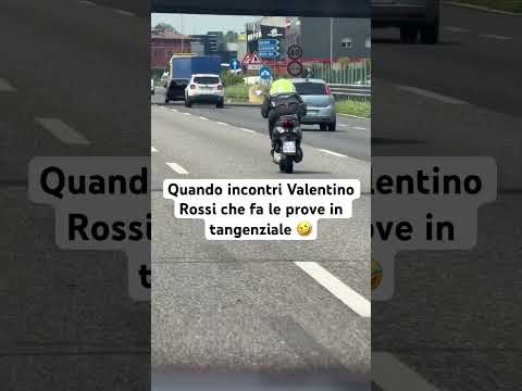 Quando incontri Valentino Rossi che fa le prove in tangenziale 🤣