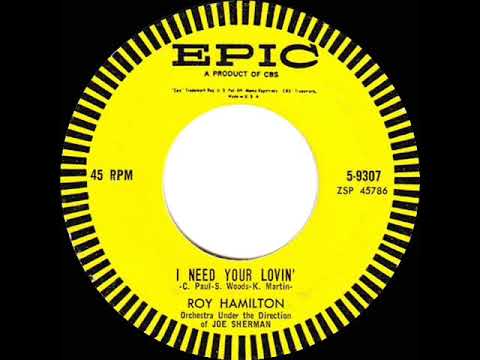 1959 Roy Hamilton - I Need Your Lovin’