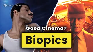 Are Biopics Good Cinema? — A Guide to Writing and Directing Biopics