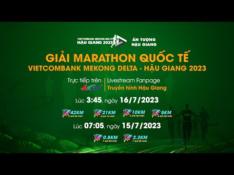 Giải Marathon Quốc tế Vietcombank Mekong Delta – Hậu Giang 2023