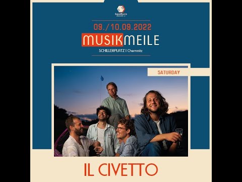 il Civetto @ Musikmeile Chemnitz 2022 - LIVE