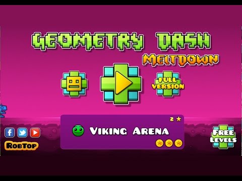GEOMETRY DASH MELTDOWN - Viking Arena 100% Complete ALL COINS Gameplay