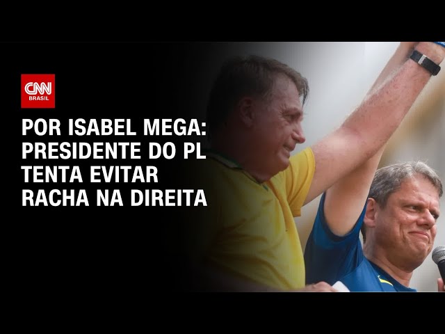 Análise: Presidente do PL tenta evitar racha na direita | LIVE CNN