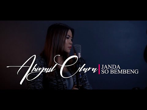 LAGU MANADO Janda So Bembeng - Abigail Clara || OFFICIAL MUSIC VIDEO