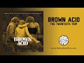 Brown Acid The Twentieth Trip Official Album Stream