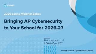 Bringing AP Cybersecurity to Your School Next Year thumbnail