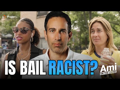 Is Bail Racist? East Village vs. Harlem  | Ami on the Loose | PragerU