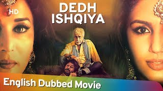 Dedh Ishqiya 2014 HD Full Movie English Dubbed - M