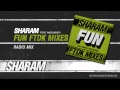 Sharam - Fun - ( FTDK Radio Mix ) 