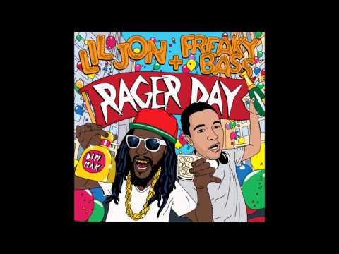 Lil Jon & Freaky Bass - Rager Day (Original Mix) [Dim Mak Records]