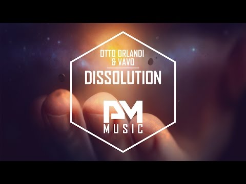 Otto Orlandi & VAVO ft. Nathan Brumley - Dissolution