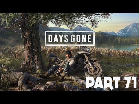 Days Gone Gameplay Walkthrough :: PS4 Pro :: Part 71 :: COLLEGE!!