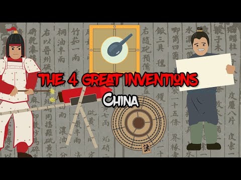 The 4 Great Inventions that changed the world (China)