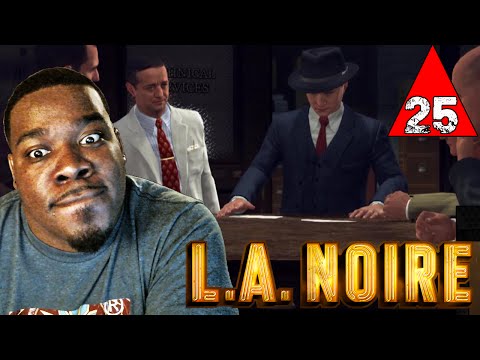LA Noire Gameplay Walkthrough Part 25 - The Quarter Moon Murders - Lets Play LA Noire