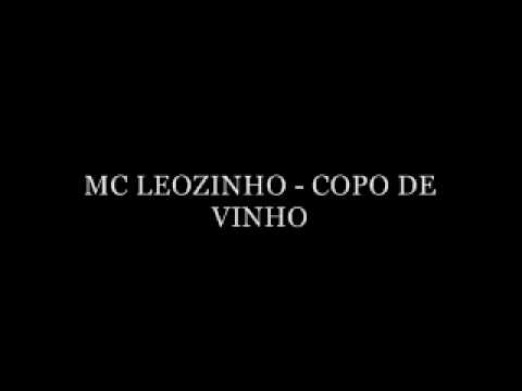 MC LEOZINHO - COPO DE VINHO