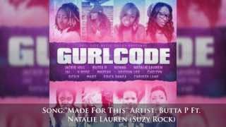 Gurl Code - Butta P, Suzy Rock, V.Rose, HeeSun Lee [Audio]