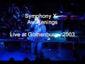 Symphony X   Awakenings   Live at Gothenburg   2003