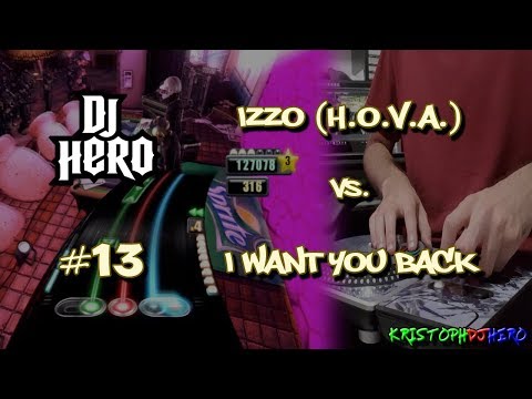 DJ Hero - Izzo (H.O.V.A.) vs. I Want You Back 100% FC (Expert)