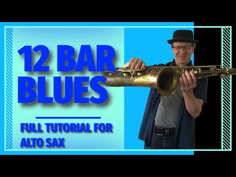 12 Bar Blues for Alto Sax 🎷 Improvisation Made Simple