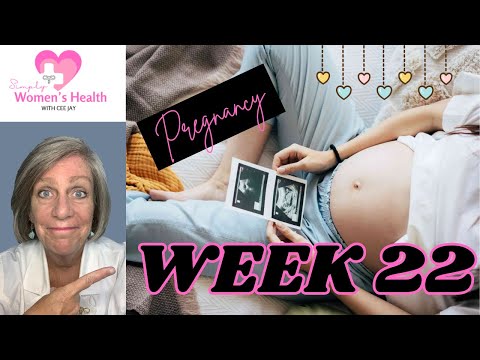 Pregnancy Week 22: Your Baby, Your Symptoms and Your Braxton Hicks Contractions.