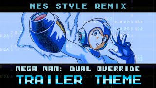Download lagu [Mega Man: Dual Override] Trailer Theme (NES 8-bit remix) mp3