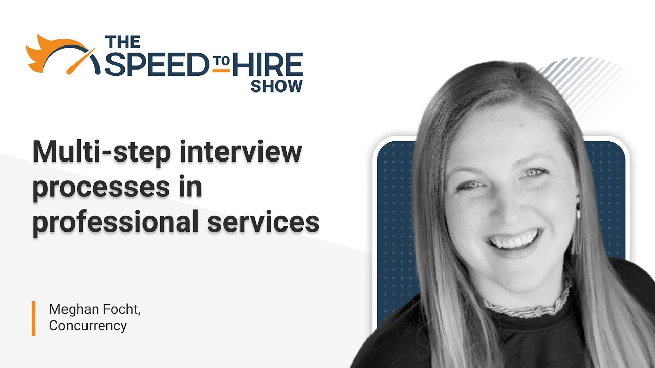 Multi-step interview processes in professional services