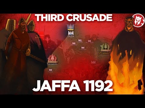 Battle of Jaffa 1192 - Third Crusade DOCUMENTARY