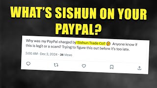 Hk Sishun Trade Co. Limited Charge On PayPal Or Credit Card - What’s It For Is It a Scam