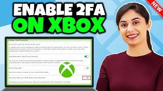 How to enable 2fa on xbox 2024 | two-step verification with Xbox account