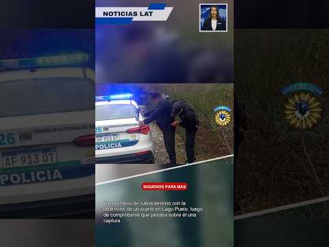 ¡CAYÓ! Detienen a fugitivo en Lago Puelo
